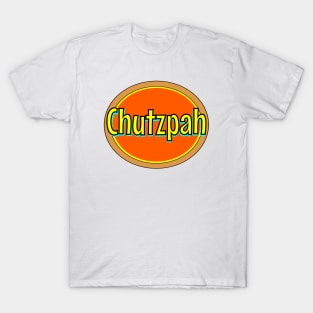 Yiddish: Chutzpah T-Shirt